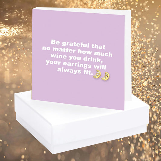 Be Grateful For Wine Quote - Sterling Silver Gold Plated Earring Card